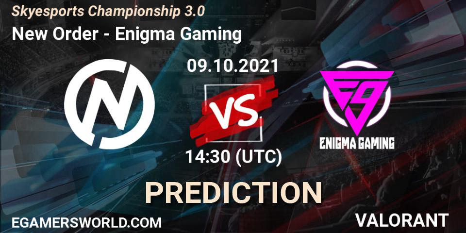 Prognose für das Spiel New Order VS Enigma Gaming. 09.10.2021 at 14:30. VALORANT - Skyesports Championship 3.0