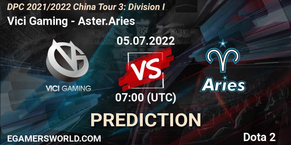Prognose für das Spiel Vici Gaming VS Aster.Aries. 05.07.22. Dota 2 - DPC 2021/2022 China Tour 3: Division I