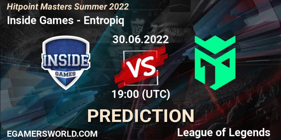 Prognose für das Spiel Inside Games VS Entropiq. 30.06.2022 at 19:30. LoL - Hitpoint Masters Summer 2022