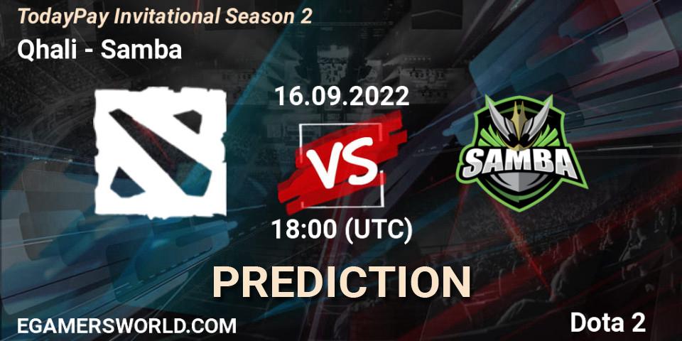 Prognose für das Spiel Qhali VS Samba. 16.09.2022 at 18:05. Dota 2 - TodayPay Invitational Season 2