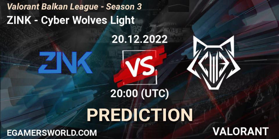 Prognose für das Spiel ZINK VS Cyber Wolves Light. 20.12.22. VALORANT - Valorant Balkan League - Season 3