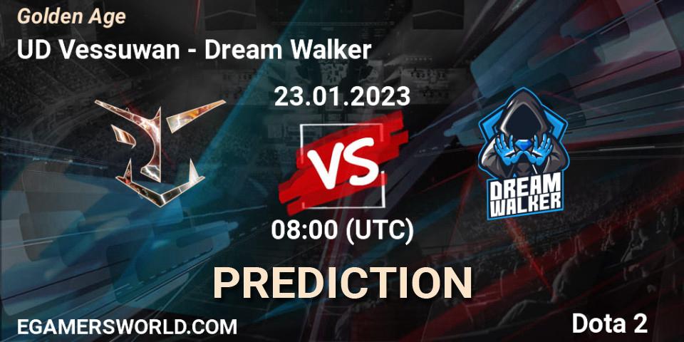 Prognose für das Spiel UD Vessuwan VS Dream Walker. 23.01.23. Dota 2 - Golden Age