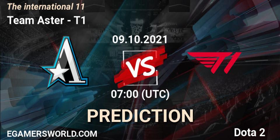 Prognose für das Spiel Team Aster VS T1. 09.10.2021 at 07:00. Dota 2 - The Internationa 2021