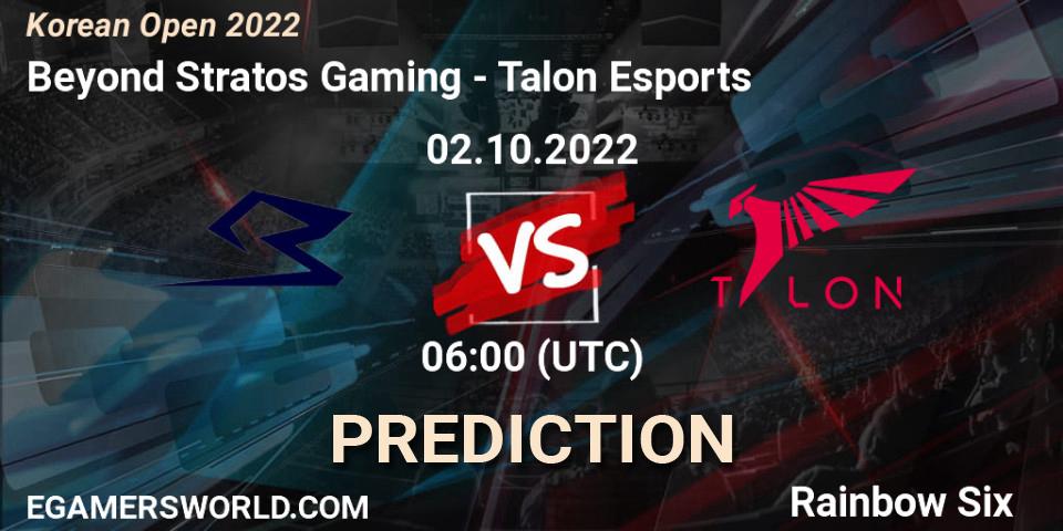 Prognose für das Spiel Beyond Stratos Gaming VS Talon Esports. 02.10.2022 at 06:00. Rainbow Six - Korean Open 2022