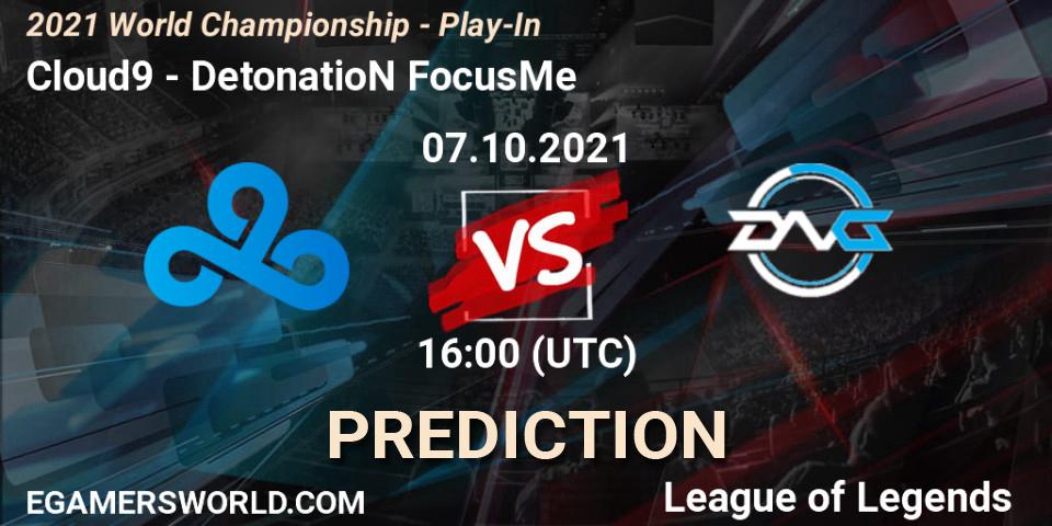 Prognose für das Spiel Cloud9 VS DetonatioN FocusMe. 07.10.2021 at 16:00. LoL - 2021 World Championship - Play-In