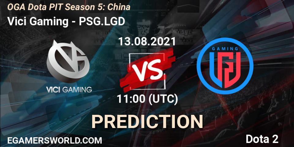 Prognose für das Spiel Vici Gaming VS PSG.LGD. 13.08.21. Dota 2 - OGA Dota PIT Season 5: China