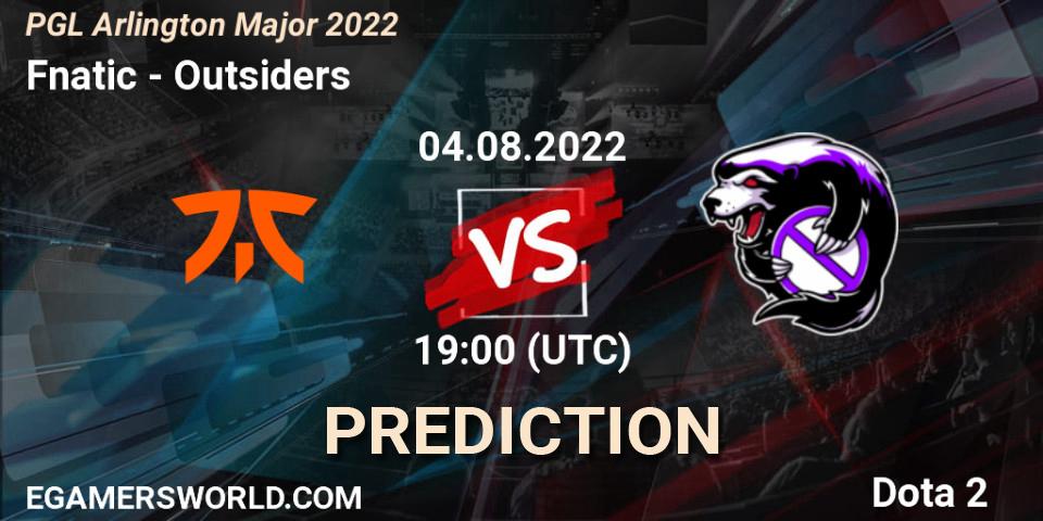 Prognose für das Spiel Fnatic VS Outsiders. 04.08.2022 at 19:37. Dota 2 - PGL Arlington Major 2022 - Group Stage