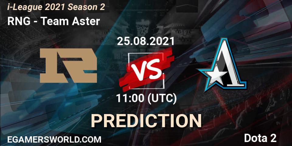 Prognose für das Spiel RNG VS Team Aster. 25.08.2021 at 11:34. Dota 2 - i-League 2021 Season 2