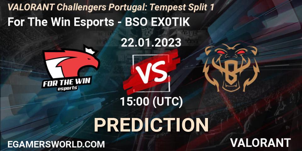 Prognose für das Spiel For The Win Esports VS BSO EX0TIK. 22.01.2023 at 15:00. VALORANT - VALORANT Challengers 2023 Portugal: Tempest Split 1
