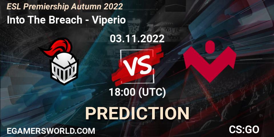 Prognose für das Spiel Into The Breach VS Viperio. 03.11.22. CS2 (CS:GO) - ESL Premiership Autumn 2022