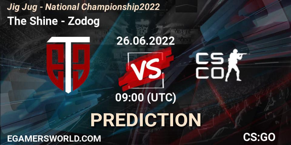 Prognose für das Spiel The Shine VS Zodog. 26.06.2022 at 09:00. Counter-Strike (CS2) - Jig Jug - National Championship 2022