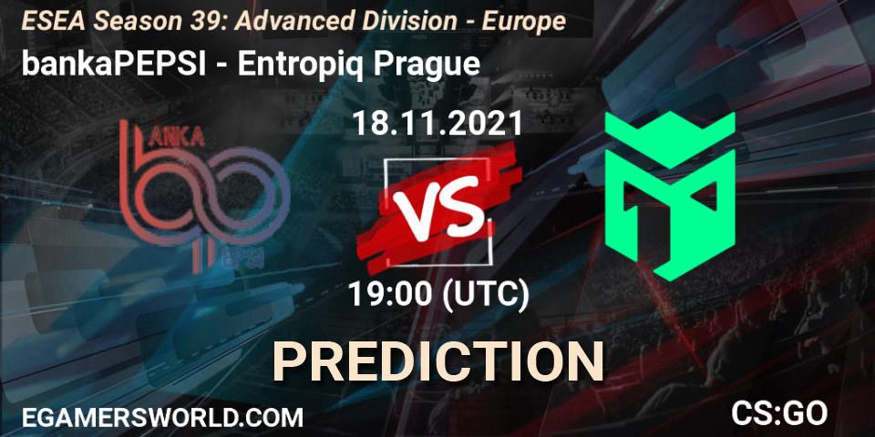 Prognose für das Spiel bankaPEPSI VS Entropiq Prague. 18.11.21. CS2 (CS:GO) - ESEA Season 39: Advanced Division - Europe