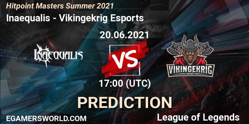 Prognose für das Spiel Inaequalis VS Vikingekrig Esports. 20.06.2021 at 17:40. LoL - Hitpoint Masters Summer 2021