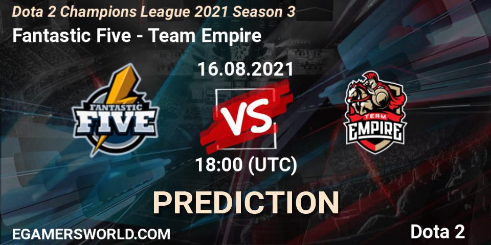 Prognose für das Spiel Fantastic Five VS Team Empire. 16.08.2021 at 18:45. Dota 2 - Dota 2 Champions League 2021 Season 3