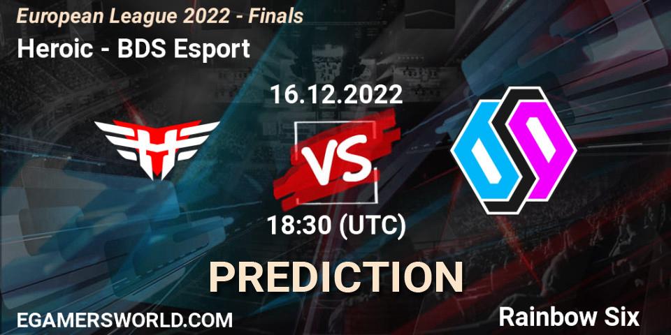 Prognose für das Spiel Heroic VS BDS Esport. 16.12.2022 at 18:30. Rainbow Six - European League 2022 - Finals
