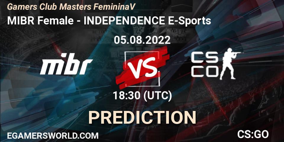 Prognose für das Spiel MIBR Female VS INDEPENDENCE E-Sports. 05.08.2022 at 18:30. Counter-Strike (CS2) - Gamers Club Masters Feminina V
