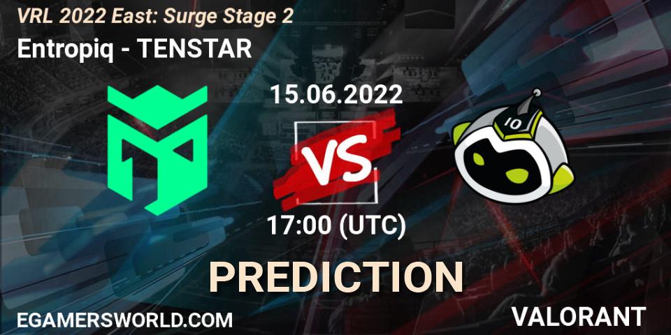 Prognose für das Spiel Entropiq VS TENSTAR. 15.06.2022 at 17:30. VALORANT - VRL 2022 East: Surge Stage 2
