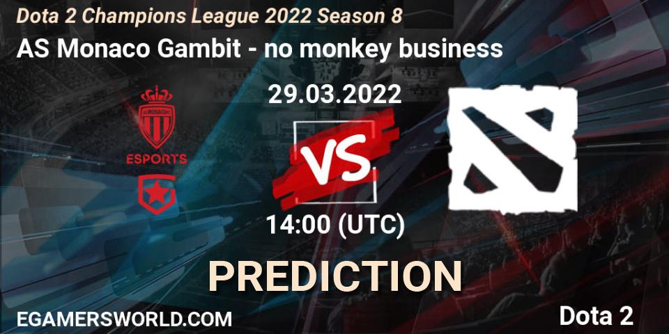 Prognose für das Spiel AS Monaco Gambit VS no monkey business. 29.03.22. Dota 2 - Dota 2 Champions League 2022 Season 8