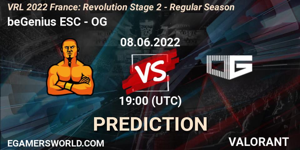 Prognose für das Spiel beGenius ESC VS OG. 08.06.2022 at 19:10. VALORANT - VRL 2022 France: Revolution Stage 2 - Regular Season
