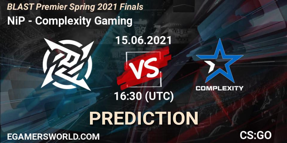 Prognose für das Spiel NiP VS Complexity Gaming. 15.06.21. CS2 (CS:GO) - BLAST Premier Spring 2021 Finals