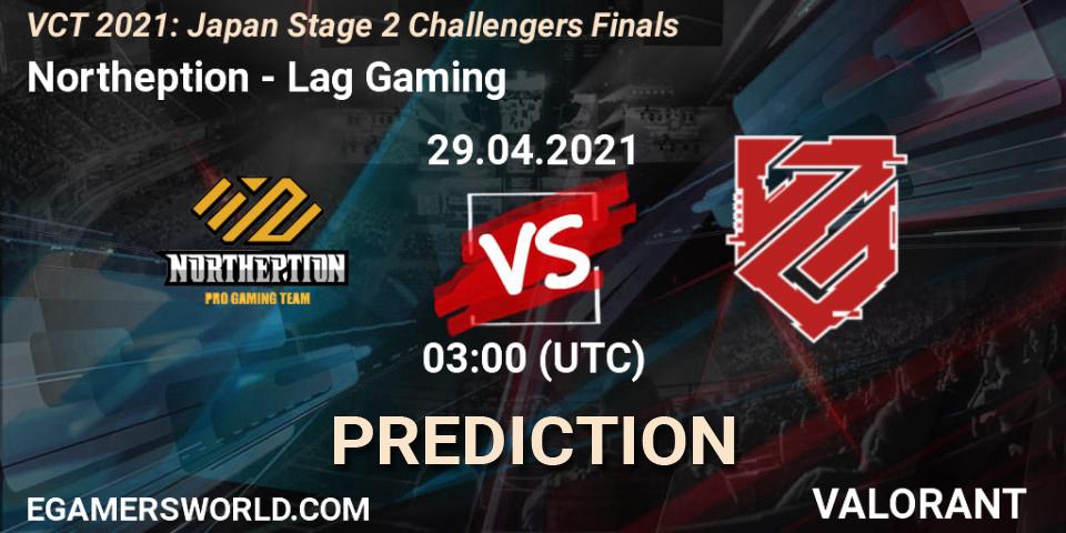 Prognose für das Spiel Northeption VS Lag Gaming. 29.04.2021 at 03:30. VALORANT - VCT 2021: Japan Stage 2 Challengers Finals