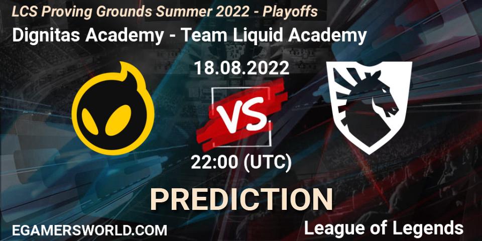 Prognose für das Spiel Dignitas Academy VS Team Liquid Academy. 18.08.22. LoL - LCS Proving Grounds Summer 2022 - Playoffs
