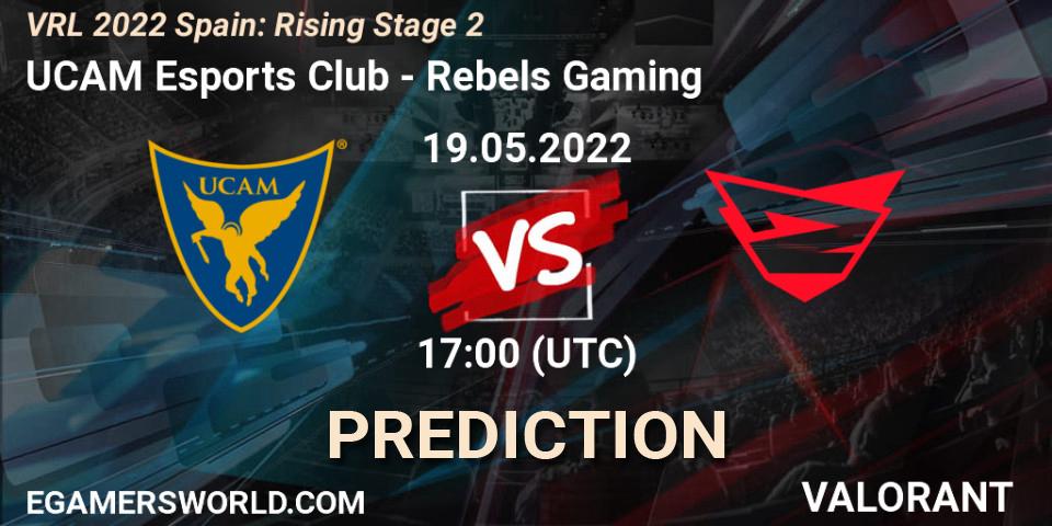 Prognose für das Spiel UCAM Esports Club VS Rebels Gaming. 19.05.2022 at 17:30. VALORANT - VRL 2022 Spain: Rising Stage 2