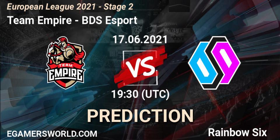 Prognose für das Spiel Team Empire VS BDS Esport. 17.06.21. Rainbow Six - European League 2021 - Stage 2