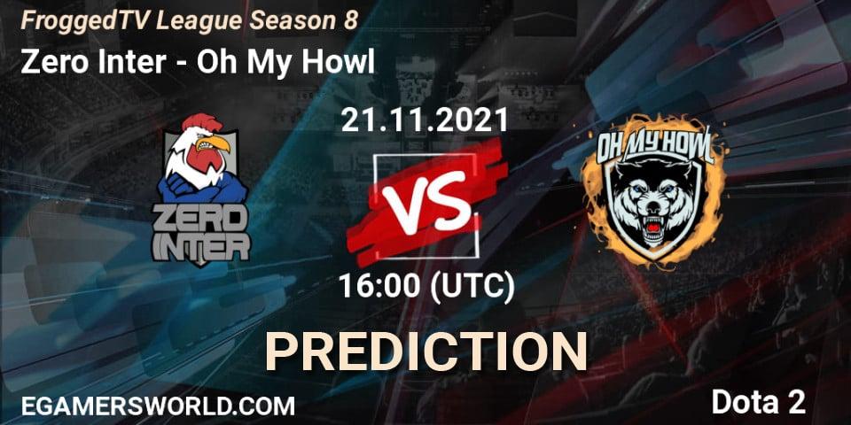 Prognose für das Spiel Zero Inter VS Oh My Howl. 21.11.2021 at 16:13. Dota 2 - FroggedTV League Season 8
