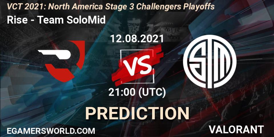 Prognose für das Spiel Rise VS Team SoloMid. 12.08.21. VALORANT - VCT 2021: North America Stage 3 Challengers Playoffs