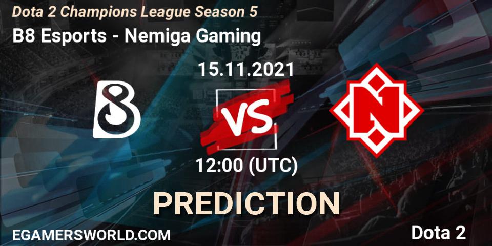 Prognose für das Spiel B8 Esports VS Nemiga Gaming. 15.11.2021 at 12:12. Dota 2 - Dota 2 Champions League 2021 Season 5