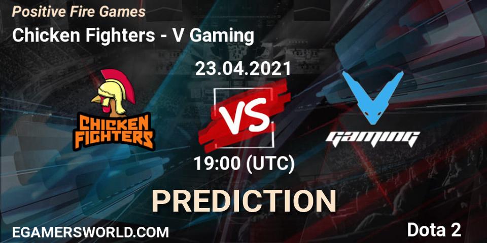 Prognose für das Spiel Chicken Fighters VS V Gaming. 23.04.2021 at 19:00. Dota 2 - Positive Fire Games