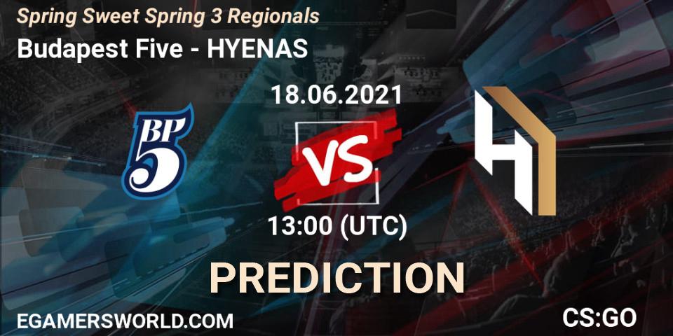 Prognose für das Spiel Budapest Five VS HYENAS. 18.06.2021 at 07:00. Counter-Strike (CS2) - Spring Sweet Spring 3 Regionals