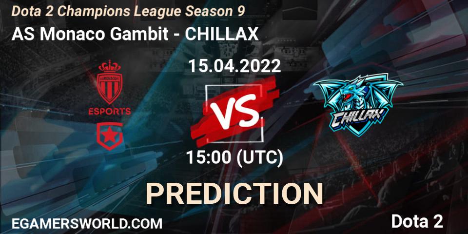 Prognose für das Spiel AS Monaco Gambit VS CHILLAX. 15.04.22. Dota 2 - Dota 2 Champions League Season 9
