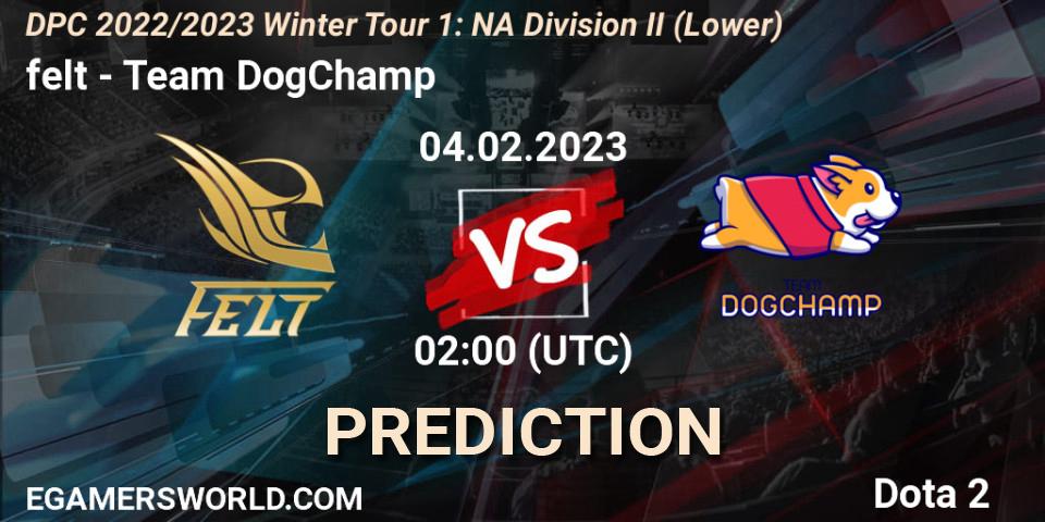 Prognose für das Spiel felt VS Team DogChamp. 04.02.23. Dota 2 - DPC 2022/2023 Winter Tour 1: NA Division II (Lower)