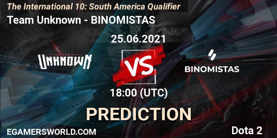 Prognose für das Spiel Team Unknown VS BINOMISTAS. 25.06.21. Dota 2 - The International 10: South America Qualifier