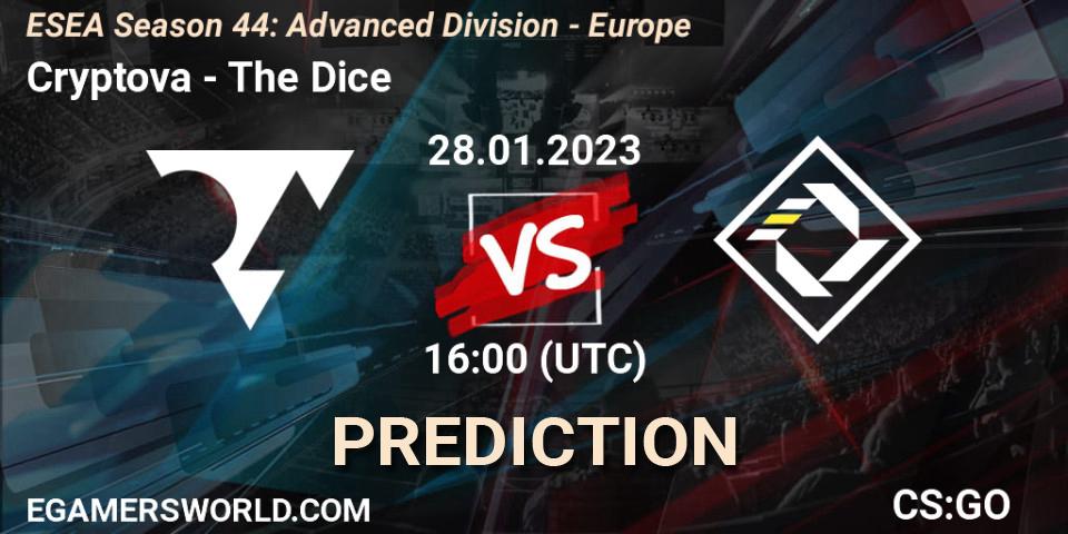 Prognose für das Spiel Cryptova VS The Dice. 28.01.2023 at 16:00. Counter-Strike (CS2) - ESEA Season 44: Advanced Division - Europe