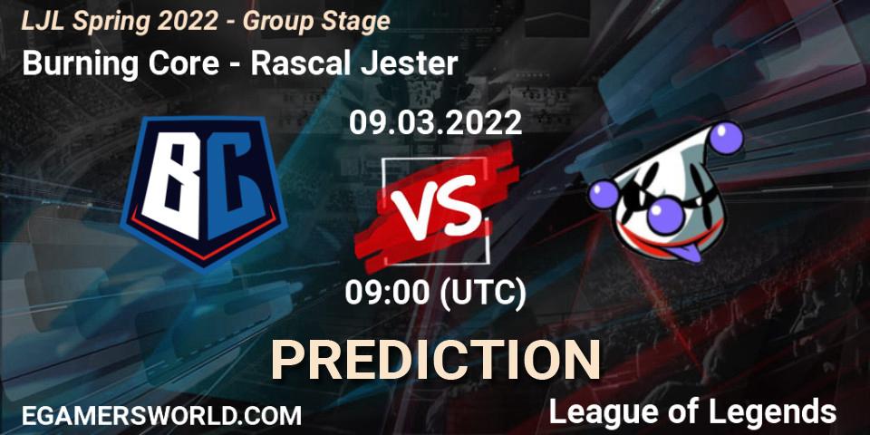 Prognose für das Spiel Burning Core VS Rascal Jester. 09.03.22. LoL - LJL Spring 2022 - Group Stage