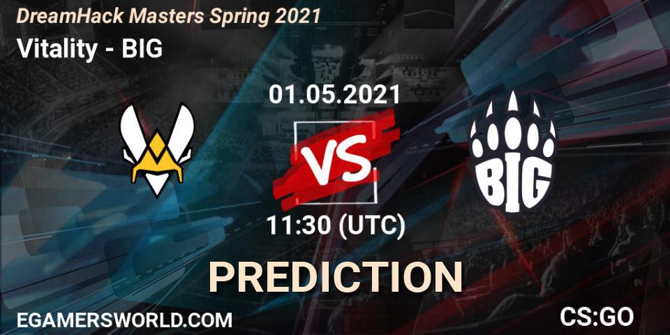 Prognose für das Spiel Vitality VS BIG. 01.05.2021 at 11:30. Counter-Strike (CS2) - DreamHack Masters Spring 2021