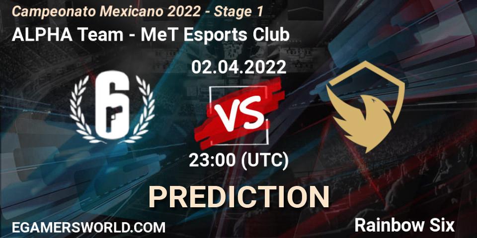 Prognose für das Spiel ALPHA Team VS MeT Esports Club. 02.04.2022 at 23:00. Rainbow Six - Campeonato Mexicano 2022 - Stage 1