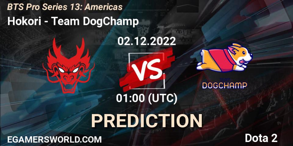 Prognose für das Spiel Hokori VS Team DogChamp. 02.12.22. Dota 2 - BTS Pro Series 13: Americas