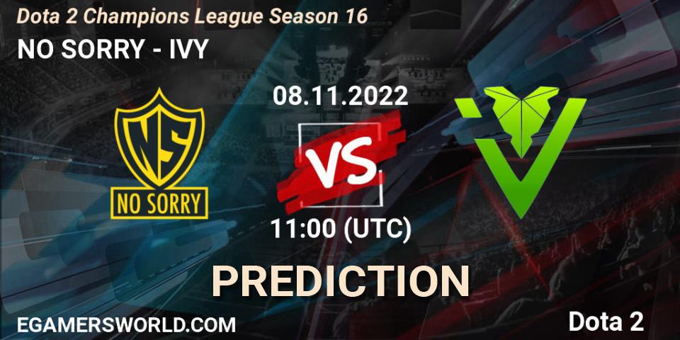 Prognose für das Spiel NO SORRY VS IVY. 08.11.2022 at 11:08. Dota 2 - Dota 2 Champions League Season 16