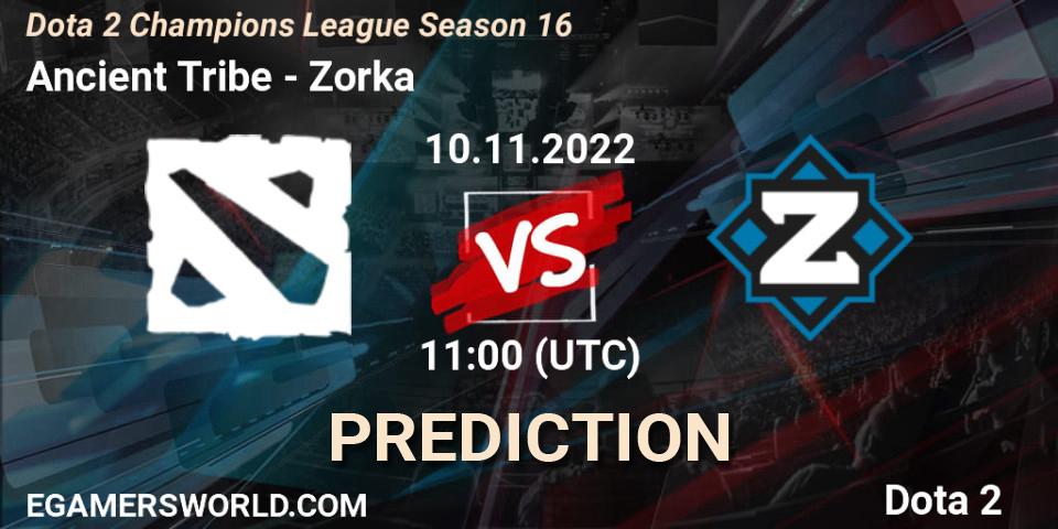Prognose für das Spiel Ancient Tribe VS Zorka. 10.11.22. Dota 2 - Dota 2 Champions League Season 16