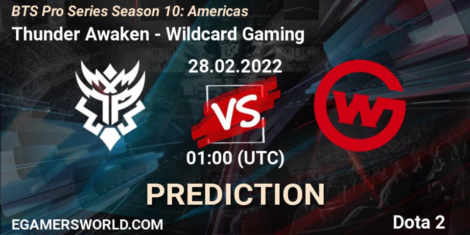 Prognose für das Spiel Thunder Awaken VS Wildcard Gaming. 28.02.2022 at 01:24. Dota 2 - BTS Pro Series Season 10: Americas