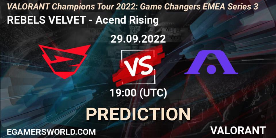 Prognose für das Spiel REBELS VELVET VS Acend Rising. 29.09.2022 at 19:30. VALORANT - VCT 2022: Game Changers EMEA Series 3