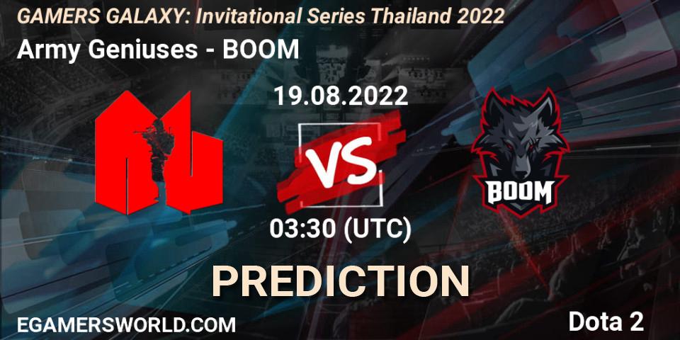 Prognose für das Spiel Army Geniuses VS BOOM. 19.08.22. Dota 2 - GAMERS GALAXY: Invitational Series Thailand 2022