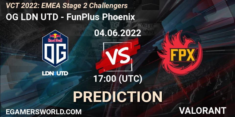 Prognose für das Spiel OG LDN UTD VS FunPlus Phoenix. 04.06.2022 at 17:00. VALORANT - VCT 2022: EMEA Stage 2 Challengers
