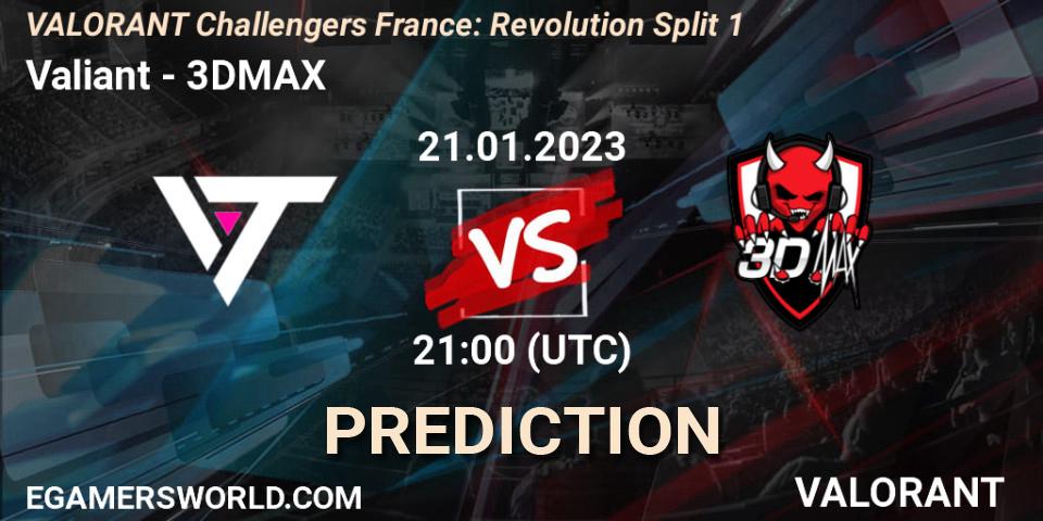 Prognose für das Spiel Valiant VS 3DMAX. 21.01.2023 at 21:10. VALORANT - VALORANT Challengers 2023 France: Revolution Split 1