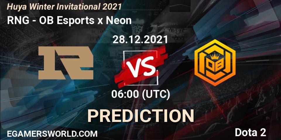 Prognose für das Spiel RNG VS OB Esports x Neon. 28.12.2021 at 06:04. Dota 2 - Huya Winter Invitational 2021