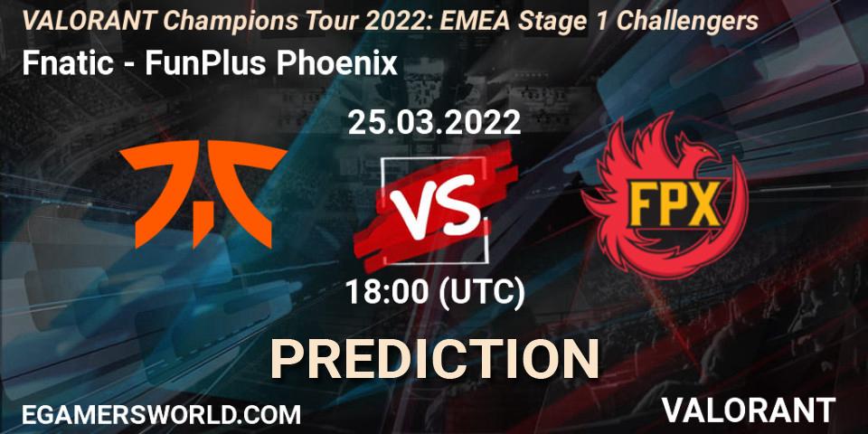 Prognose für das Spiel Fnatic VS FunPlus Phoenix. 25.03.2022 at 15:00. VALORANT - VCT 2022: EMEA Stage 1 Challengers